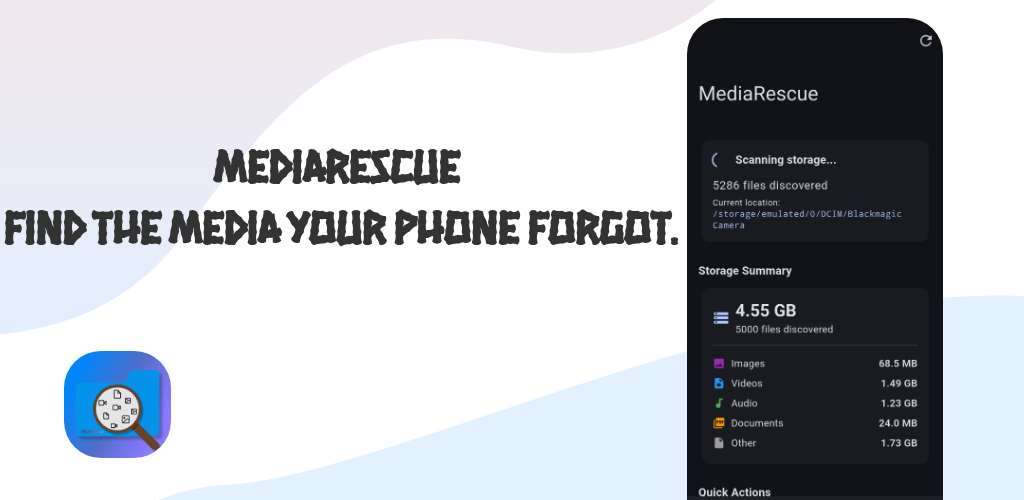 MediaRescue | Find files your phone forgets about